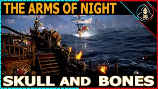 The Arms of Night - Skull and Bones (Walkthrough)