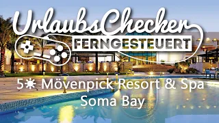 5☀ Mövenpick Resort & Spa Soma Bay | Ägypten