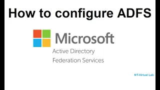 How to configure Active Directory Federation Services(ADFS)