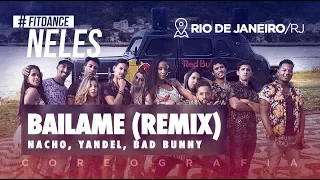 FitDance Neles - Báilame (Remix) - Nacho, Yandel, Bad Bunny | FitDance TV (Coreografia) Dance Video