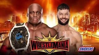 Bobby Lashley Vs Finn Bálor Intercontinental Championship | Wrestlemania 35