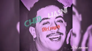 Cheb Hasni - Diri rayek / ديري رايك