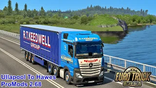 Euro Truck Simulator 2 Ullapool To Hawes ProMods 2.68 Real Time and Timelapse