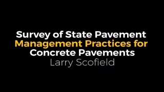 State Pavement Management Practices for Concrete Pavements - Survey