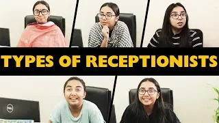 Types of Receptionists | MostlySane