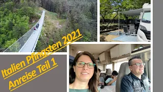 Mit dem Wohnmobil nach Italien an die Adria 2021 Teil 1  - Die Anreise Montage GoBox