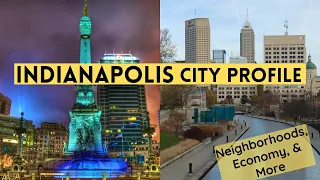 Indianapolis: City Profile