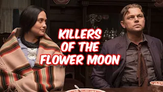 Killers Of The Flower Moon 2023 Review | From The Canopy Film Show *MILD SPOILERS*