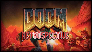 DOOM Retrospective