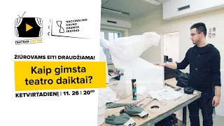 Video turas / Kaip gimsta teatro daiktai? NKDT