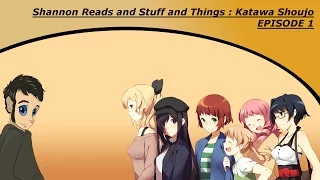 Shannon Reads and Stuff and Things: Katawa Shoujo Ep 1: A Total Eclipse Of The Heart