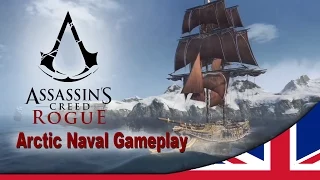 Assassin’s Creed ® Rogue Arctic Naval Gameplay Walkthrough [UK]