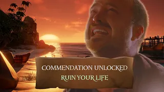 Sea of Thieves Commendations Ruined my Life