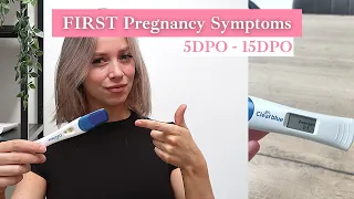 FIRST PREGNANCY SYMPTOMS 5DPO - 15 DPO