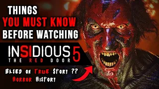 Things You Must Know Before Watching Insidious : The Red Door - Based on True Story ? Horror History