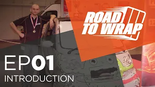 Road to Wrap | Introduction | S1E01 | Arlon Graphics EMEA