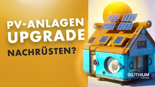 PV-Anlage mit Speicher oder Wärmepumpe nachrüsten – Lohnt sich das?