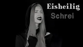 Eisheilig - Schrei (cover by AngelMor)