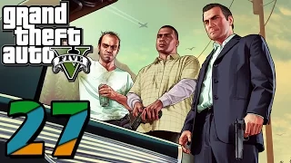 [60 fps] GTA V #27 - Серия от первого лица, возвращение О'Нилов