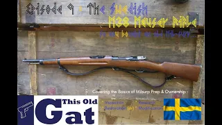 Pwnery's "This Old Gat" - Episode 9 - Husqvarna M38 Swedish Mauser
