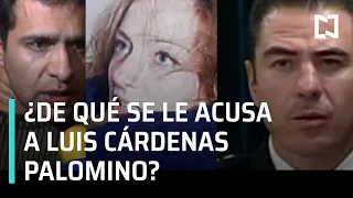 ¿De qué se le acusa a Luis Cárdenas Palomino? - En Punto
