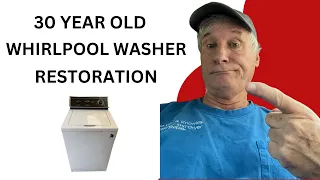 How To Restore a 30-Year-Old Whirlpool Washing Machine: A Step-by-Step Guide