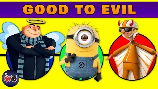 Despicable Me Characters: Good to Evil