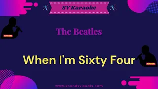 The Beatles - When I'm Sixty Four - Karaoke