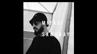 Miyagi  Samuray (remix 🖤))