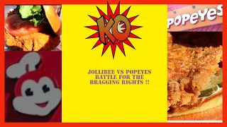 Jollibee Vs Popeyes Battle for the Bragging Rights !