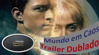 Mundo em Caos   Trailer Dublado