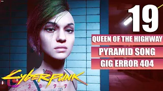 Cyberpunk 2077 [Queen of the Highway - Pyramid Song] Gameplay Walkthrough [Full Game] No Commentary