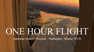 Airplane Cabin Sound Ambience · American Airlines · Houston ➔ Washington · Boeing 747-8i