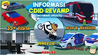 BOCORAN CDID REVAMP NEXT UPDATE !!! TERKEREN BISA WHEELIE (PART 3) | ROBLOX Car Driving Indonesia