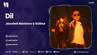 Jasurbek Mavlonov & Gulinur - Dil (audio 2023)