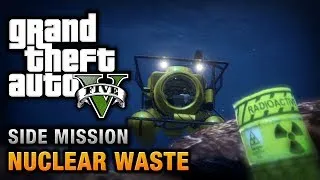 GTA 5 - Nuclear Waste [Waste Management Achievement / Trophy]