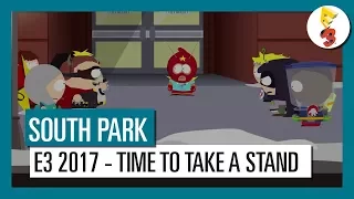 South Park: The Fractured But Whole - E3 2017 Time to Take a Stand Trailer