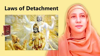 Lessons from Bhagavad Gita: Laws of Detachment by Pravrajika Divyanandaprana