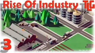Прохождение игры Rise Of Industry. Часть 3. TimeLapse Game