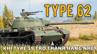Type 62: Phiên bản thu nhỏ của Type 59? | World of Tanks