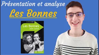 Les Bonnes de Jean Genet - Présentation et analyse détaillée