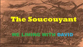 The Soucouyant | folklore | Trinidad stories