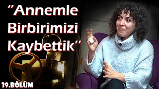 ANLATIRSAN FİLM OLUR | 1.Bölüm -  ''Annemle Birbirimizi Kaybettik...''