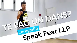 Speak Feat  LLP - Te fac un dans // coregrafie ZUMBA