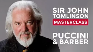 Sir John Tomlinson Vocal Masterclass at the Royal College of Music: Puccini and Barber