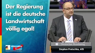 Der Regierung ist die deutsche Landwirtschaft völlig egal! - Stephan Protschka - AfD-Fraktion