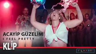 Acayip Güzelim | I Feel Pretty - Klip