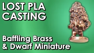 Brass dwarf miniature Warhammer figurine lost PLA casting - 3D printer to metal casting by VOGMAN