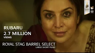 ROYAL STAG BARREL SELECT LARGE SHORT FILMS I RUBARU I TISCA CHOPRA