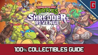 TMNT Shredder's Revenge - 100% Collectibles Locations Guide